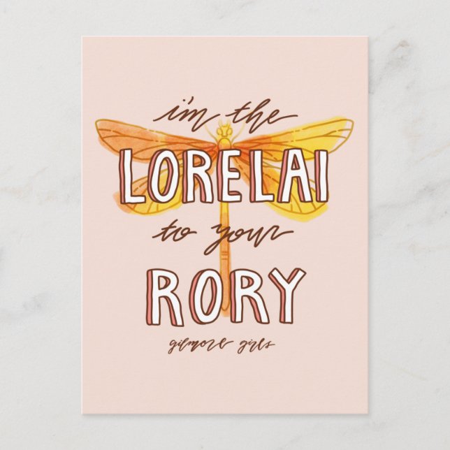 Gilmore Girls | Ich bin die Lorelai zu Ihrer Gesch Postkarte (Vorderseite)