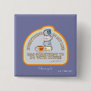 Gilmore Girls   Kaffeekonzept Grafisch Button