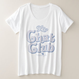 Gilmore Girls   Le Chat Club Große Größe T-Shirt