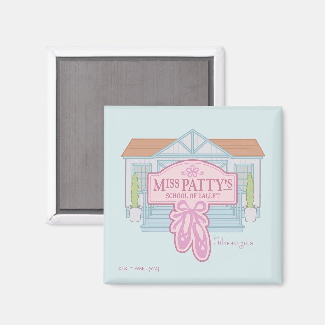 Gilmore Girls | Miss Patty's School of Ballet Magnet (Vorderseite/Rückseite)