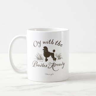 Gilmore Girls | Oy mit den PoodlesDesign Kaffeetasse