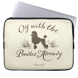 Gilmore Girls Oy mit den PoodlesDesign Laptopschutzhülle