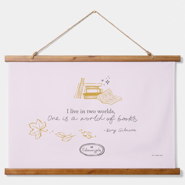 Gilmore Girls Rory Book Quote Design Wandteppich Mit Holzrahmen (Vorne)