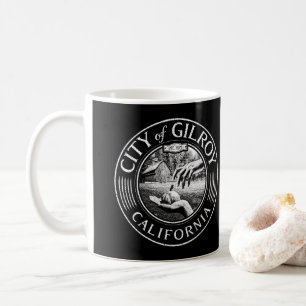 GILROY KALIFORNIA - STADT GILROY CA KAFFEETASSE