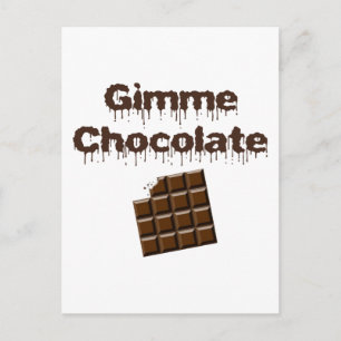 Gimme Chocolate Postkarte