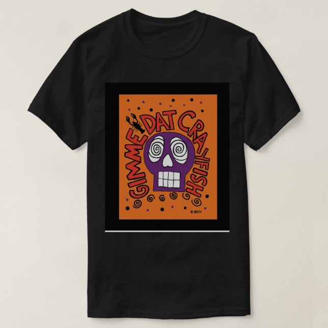 Gimme Dat Crayfish TShirt (Design vorne)