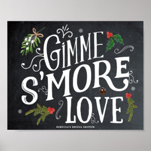 Gimme Smore Liebe Weihnachtsfavoriten Zeichen Poster