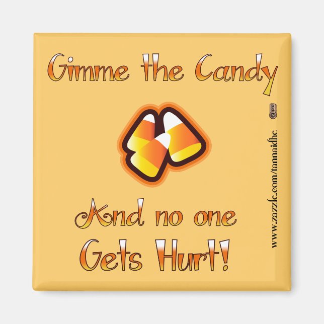 Gimme the Candy Magnet (Vorne)