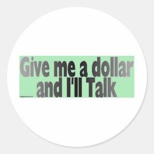 gimmie_dollar runder aufkleber