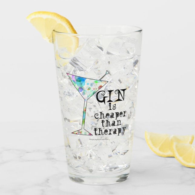 Gin ist billiger als Therapie #Drink #Highball Glas (Vorderseite Ice)