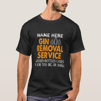 Gin Removal Service Personalisiert T-Shirt