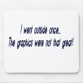 ging draußen mousepad