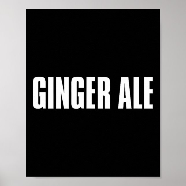 Ginger Ale Thanksgiving Costume Funny Drinks And B Poster (Vorne)