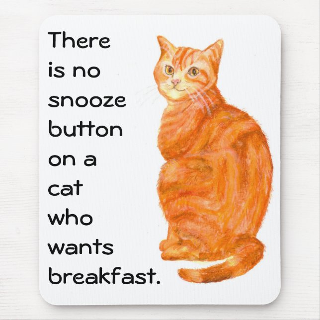 'Ginger Cat' Mousepad mit Funny Slogan (Vorne)