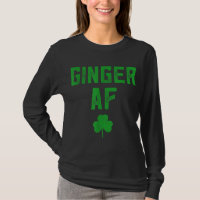 Ginger Gips Funny Ginger AF Redhead St Patricks D
