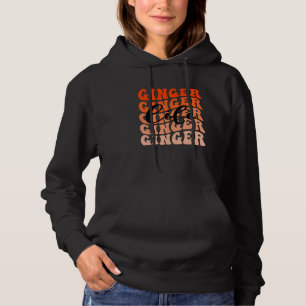 Ginger Groovy Red Hair Redhead Ginger 1 Hoodie