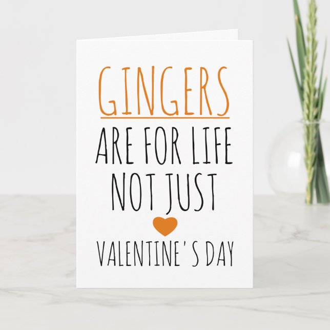 Ginger sind für das Leben nicht nur der Valentinst Karte (Vorderseite)