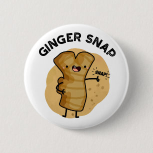 Ginger Snap Funny Food Herb Spice Pub Button