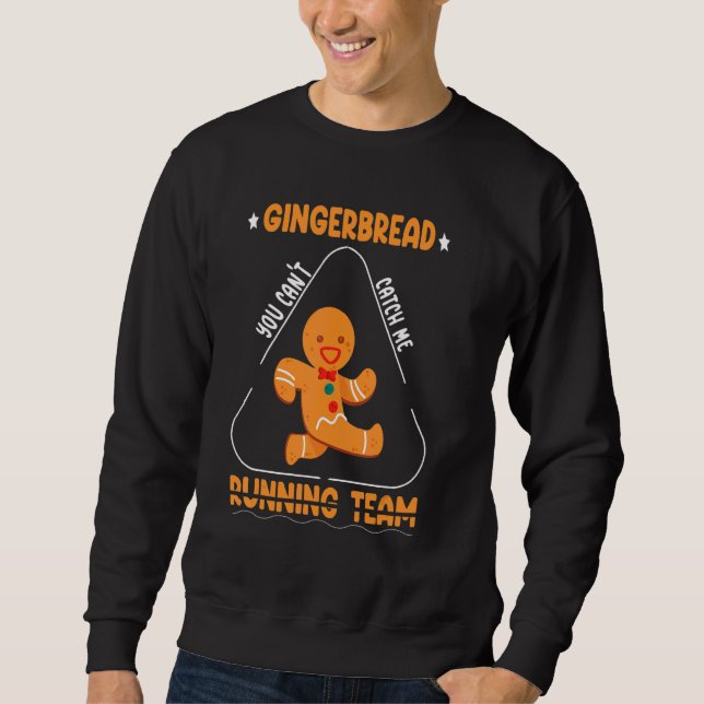 Gingerbread Christmas Cookie Baking Holiday Costum Sweatshirt (Vorderseite)