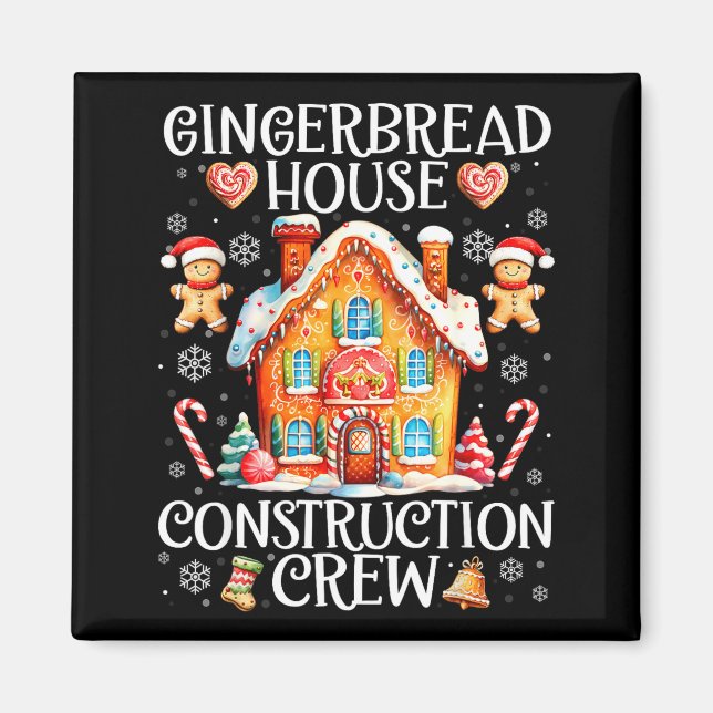 Gingerbread House Construction Crew Baking Christm Magnet (Vorne)