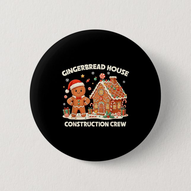 Gingerbread House Construction Crew Kids Men Women Button (Vorderseite)