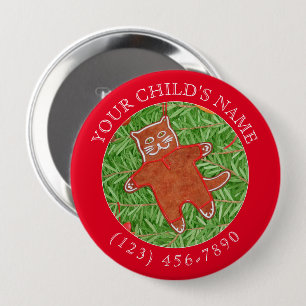 GINGERBREAD KITTY Child ID Button - Rot