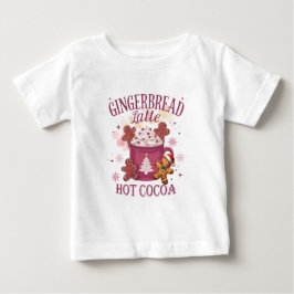 Gingerbread latte hot cocoa christmas baby t-shirt