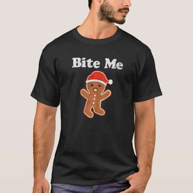 Gingerbread Man Bite Me Christmas Cookie Costume T-Shirt (Vorderseite)