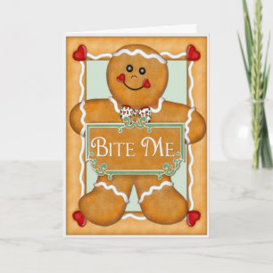 Gingerbread Man "Bite Me" Feiertagskarte