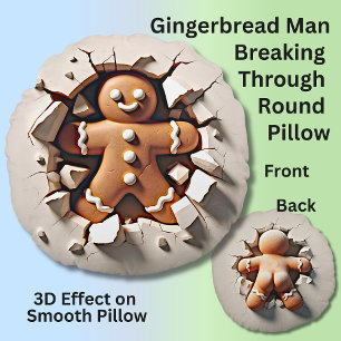 Gingerbread Man briaking through Wall - 3D-Effekt Rundes Kissen
