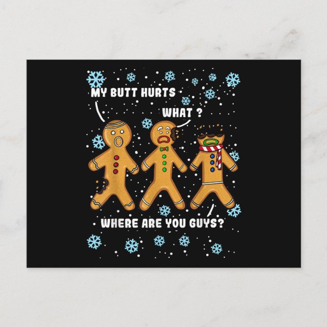Gingerbread Man Cookie Mein Hintern Hurts Funny Ch Postkarte (Vorderseite)