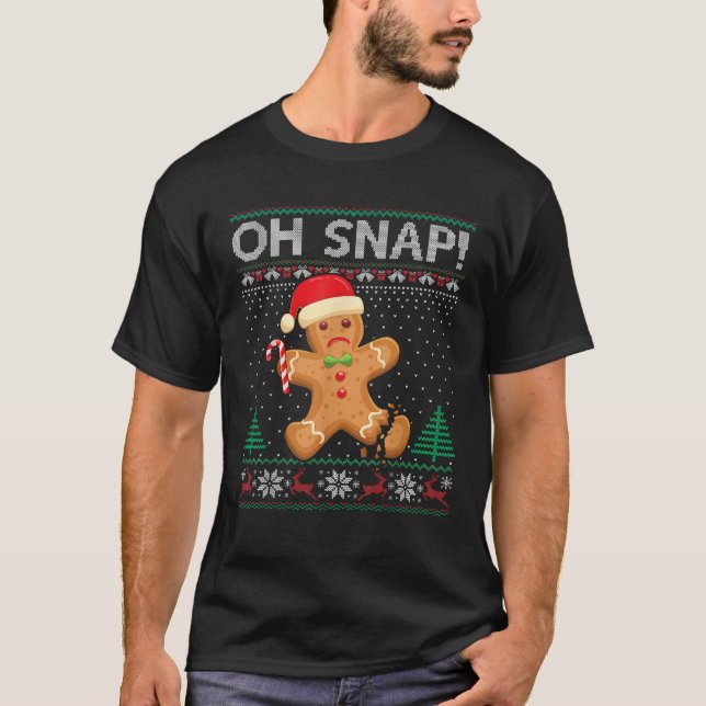 Gingerbread Man Cookie Ugly Sweater Oh Snap Christ T-Shirt (Vorderseite)