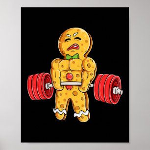 Gingerbread Man Gym Bodybuilding Weightlift Chr Poster