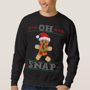 Gingerbread Man Oh Snap Weihnachten Ugly Sweater Sweatshirt