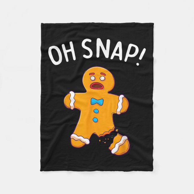 Gingerbread Man Oh Snap Weihnachten Weihnachtsgebä Fleecedecke (Vorderseite)