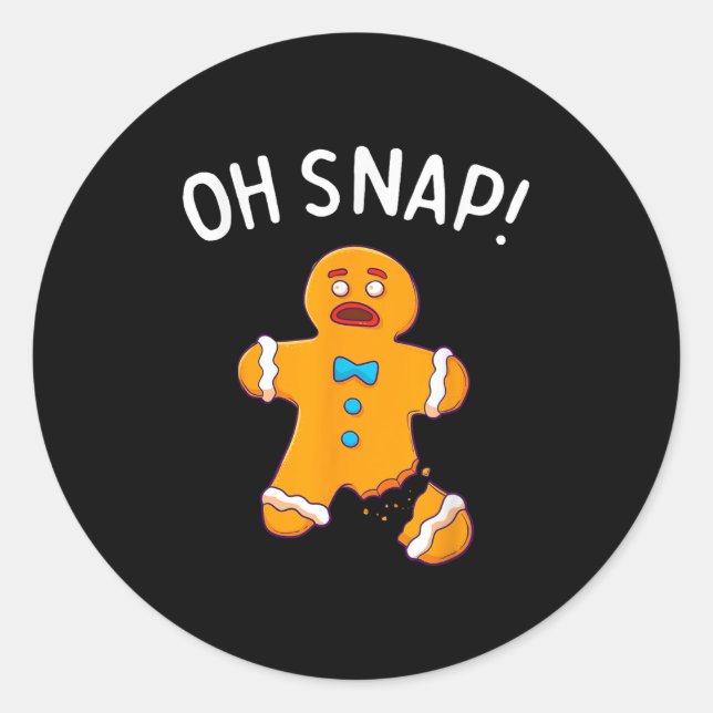 Gingerbread Man Oh Snap Weihnachten Weihnachtsgebä Runder Aufkleber (Vorderseite)