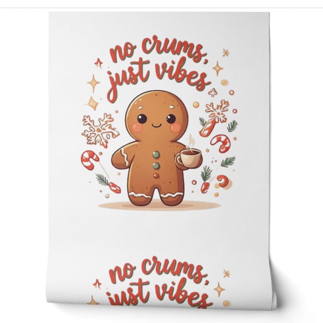 Gingerbread “No Crumbs Just Vibes” Christmas Tapete (Abrollen)