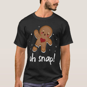 Gingerbrei Man Oh Snap Niedliche Weihnachten T-Shirt