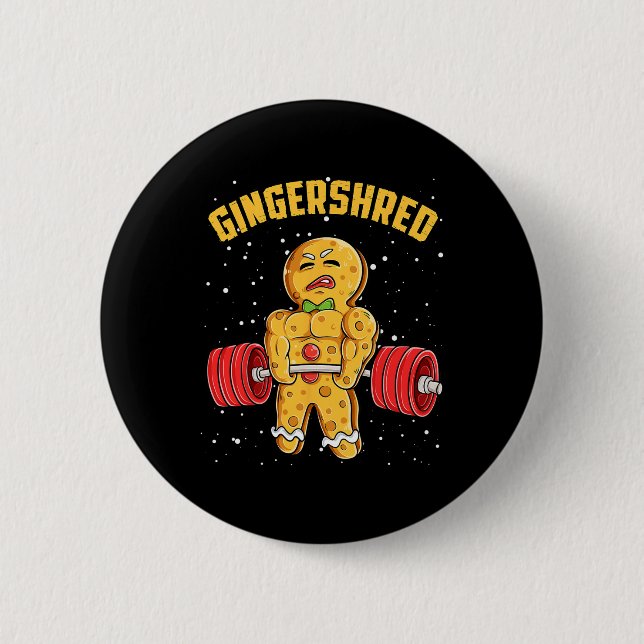 Gingershred Funny Gingerbread Man Gym Bodybuilding Button (Vorderseite)