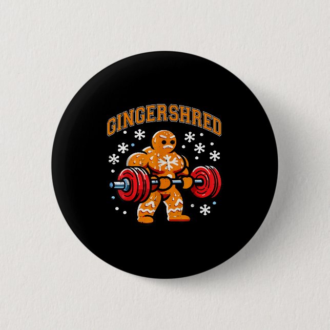 Gingershred Funny Gingerbread Man Gym Bodybuilding Button (Vorderseite)