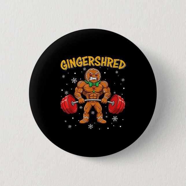 Gingershred Funny Gingerbread Man Gym Bodybuilding Button (Vorderseite)