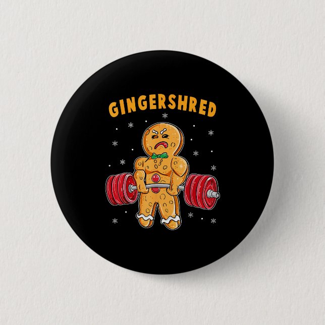 Gingershred Funny Gingerbread Man Gym Bodybuilding Button (Vorderseite)