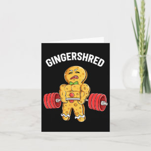 Gingershred Funny Gingerbread Man Gym Bodybuilding Karte