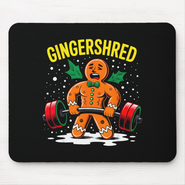 Gingershred Funny Gingerbread Man Gym Bodybuilding Mousepad (Vorne)
