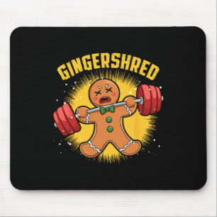 Gingershred Funny Gingerbread Man Gym Bodybuilding Mousepad