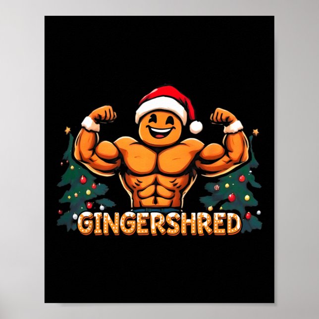 Gingershred Funny Gingerbread Man Gym Bodybuilding Poster (Vorne)