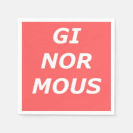 GINORMOUS Paper Napkins Serviette