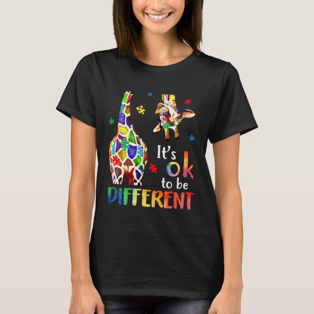 Giraffe Itu2019s Ok To Be Different Autism Awarene T-Shirt (Vorderseite)
