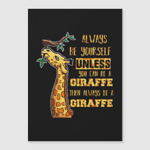 Giraffe Lover Giraffen sind immer du selbst Magnetkarte