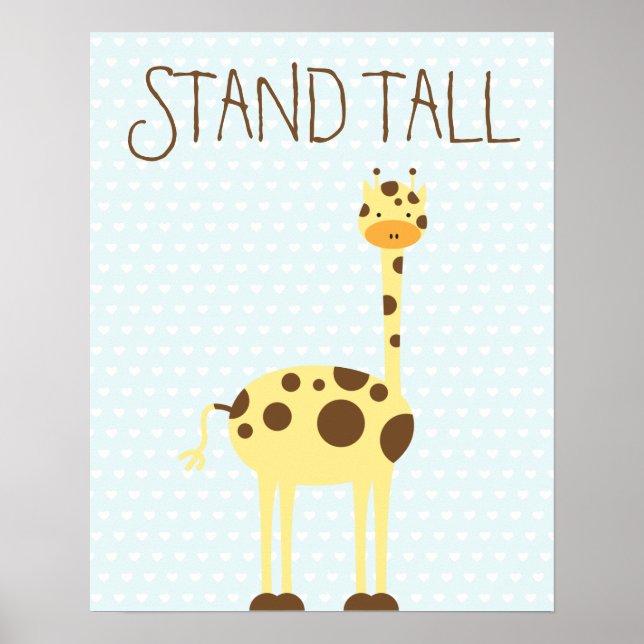 Giraffe Stand Tall ı Kids room Poster (Vorne)